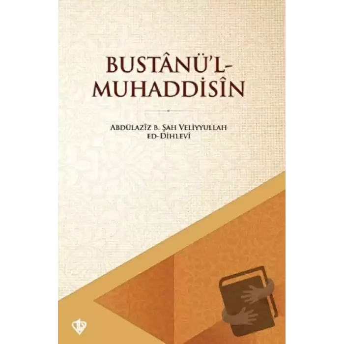 Bustanü’l - Muhaddisin