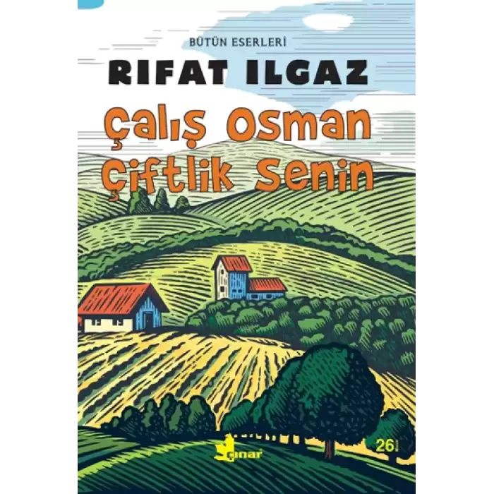 Bütün Eserleri - Çalış Osman Çiftlik Senin