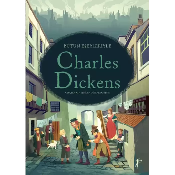 Bütün Eserleriyle Charles Dickens (Ciltli)