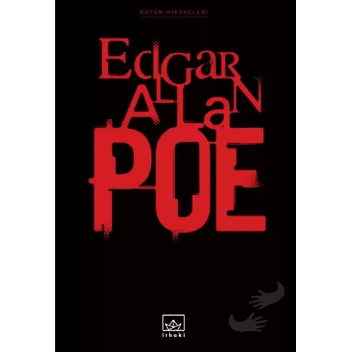 Bütün Hikayeleri: Edgar Allan Poe (Ciltli)