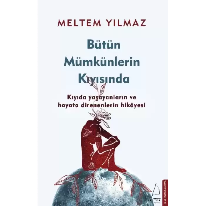 Bütün Mümkünlerin Kıyısında