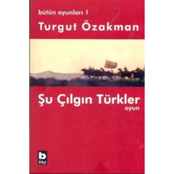 Bütün Oyunları 1 Şu Çılgın Türkler