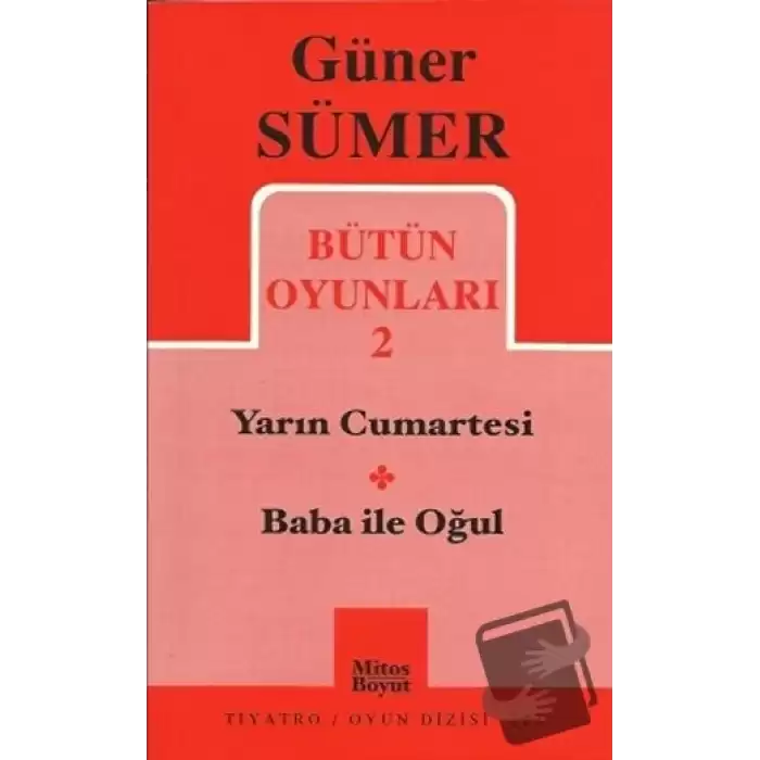 Bütün Oyunları 2 - Yarın Cumartesi -Baba ile Oğul