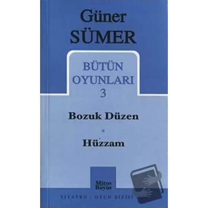 Bütün Oyunları 3 Bozuk Düzen / Hüzzam