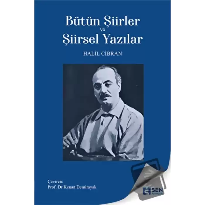 Bütün Şiirler ve Şiirsel Yazılar