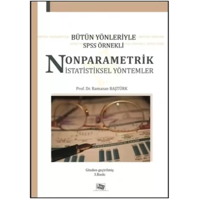 Bütün Yönleriyle SPSS Örnekli Nonparametrik İstatistiksel Yöntemler