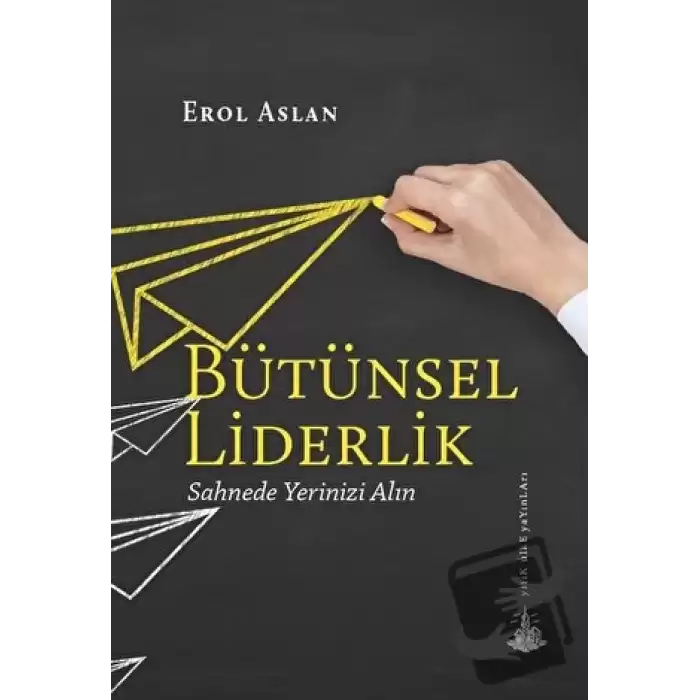 Bütünsel Liderlik