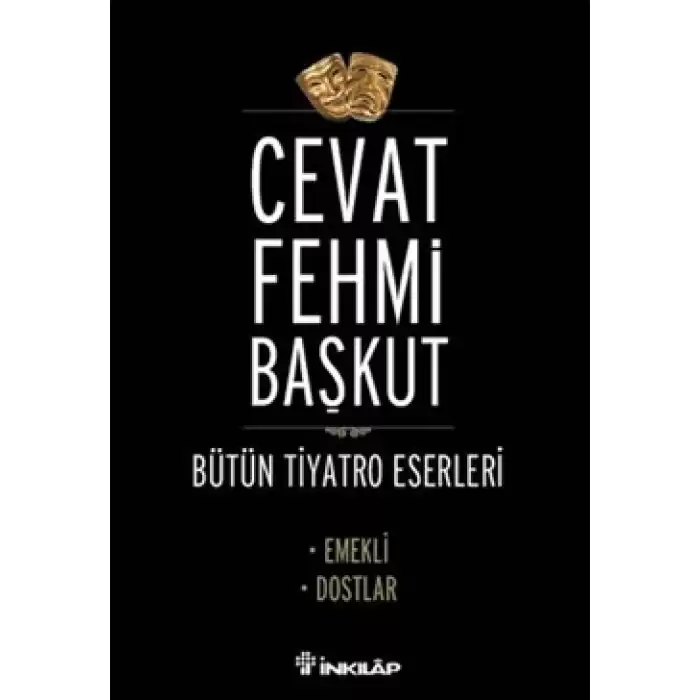 BütünTiyatro Eserleri Emekli / Dostlar