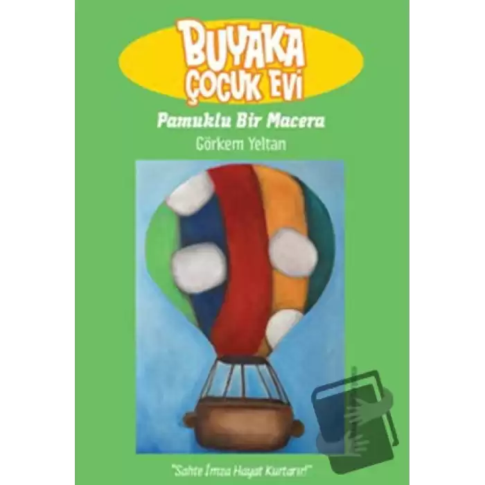 Buyaka Çocuk Evi 2 - Pamuklu Bir Macera