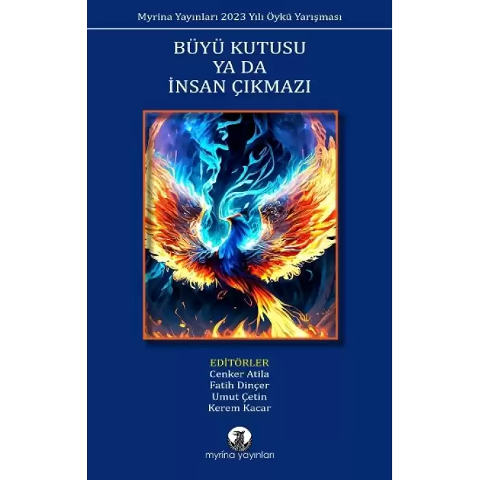 Büyü Kutusu ya da İnsan Çıkmazı