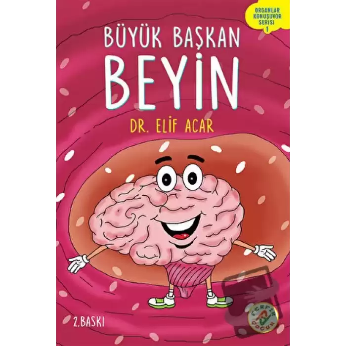 Büyük Başkan Beyin Organlar Konuşuyor 1