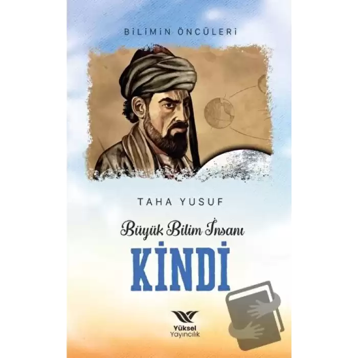 Büyük Bilim İnsanı Kindi