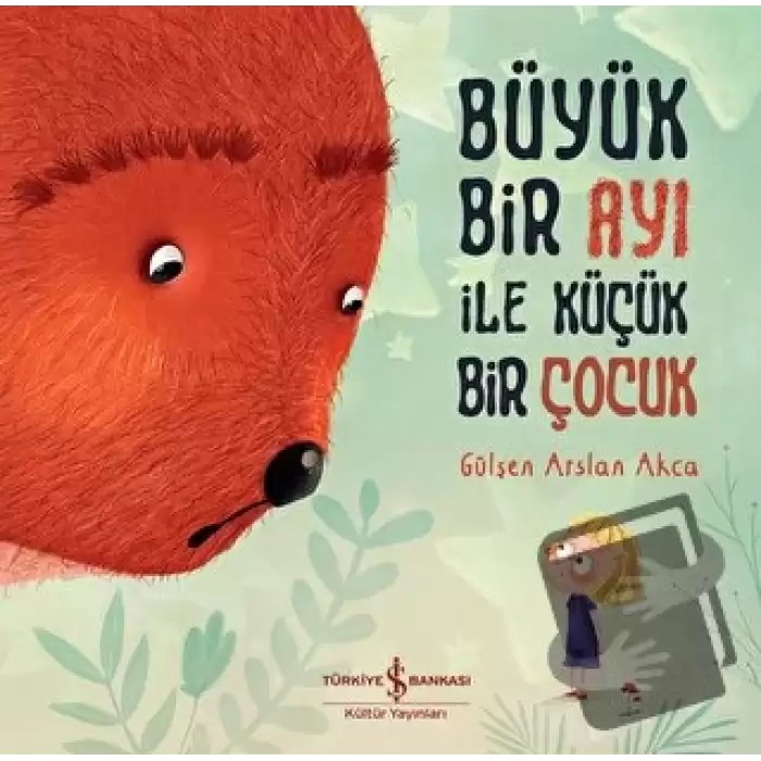 Büyük Bir Ayı İle Küçük Bir Çocuk