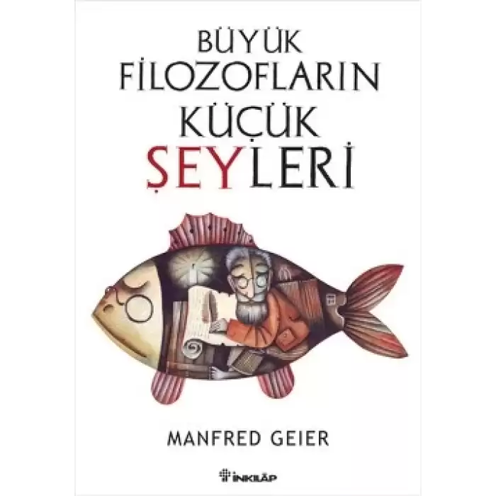 Büyük Filozofların Küçük Şeyleri