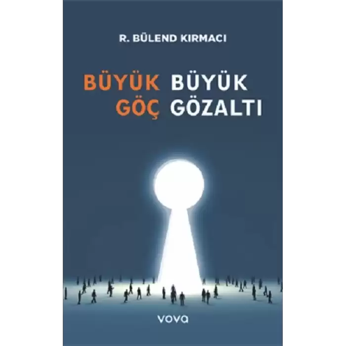 Büyük Göç Büyük Gözaltı