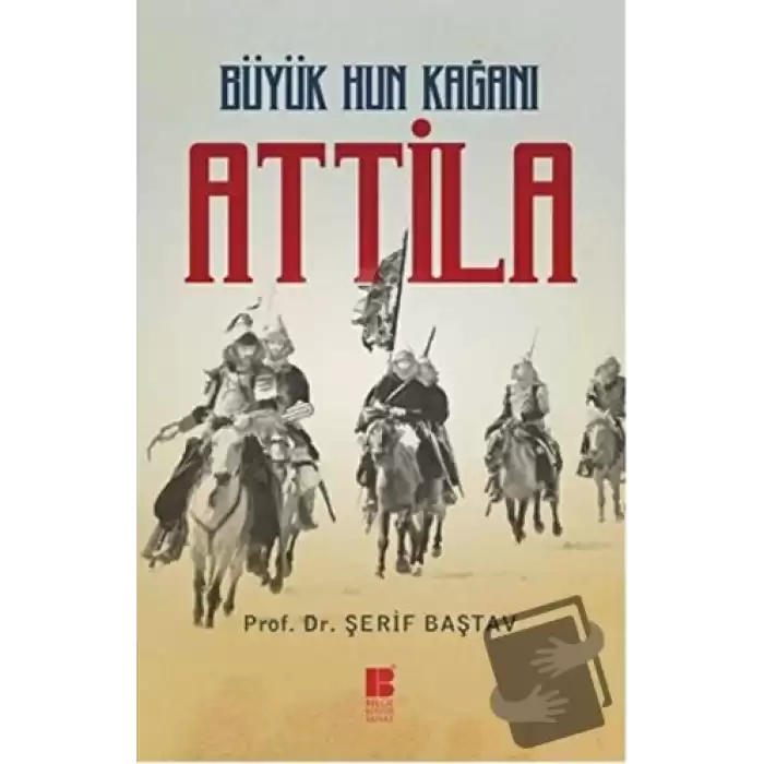 Büyük Hun Kağanı Attila