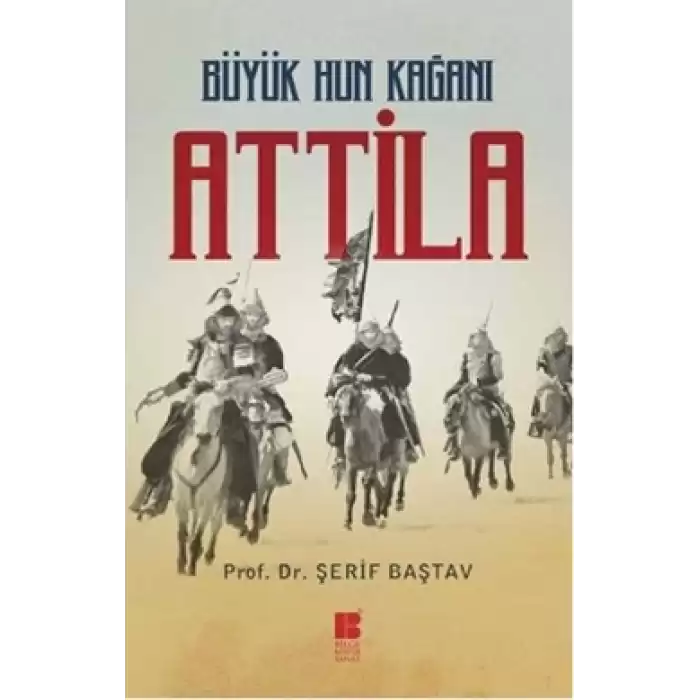 Büyük Hun Kağanı Attila