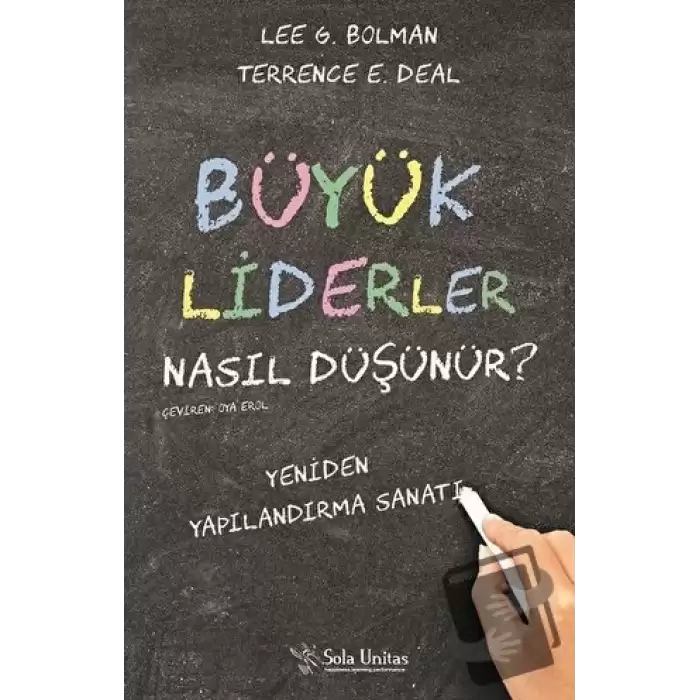 Büyük Liderler Nasıl Düşünür?