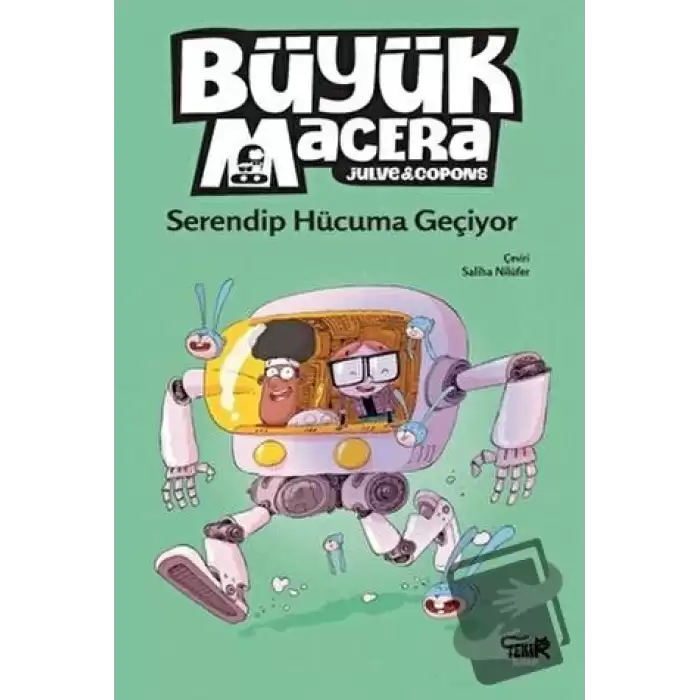 Büyük Macera - Serendip Hücuma Geçiyor