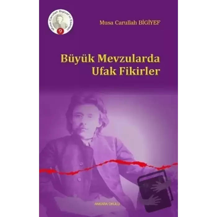 Büyük Mevzularda Ufak Fikirler