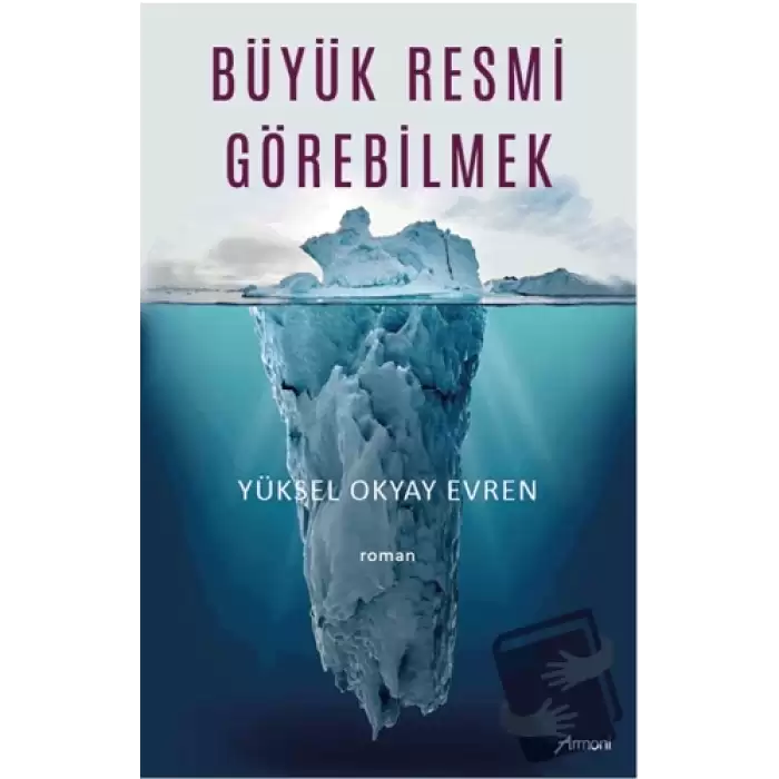 Büyük Resmi Görebilmek