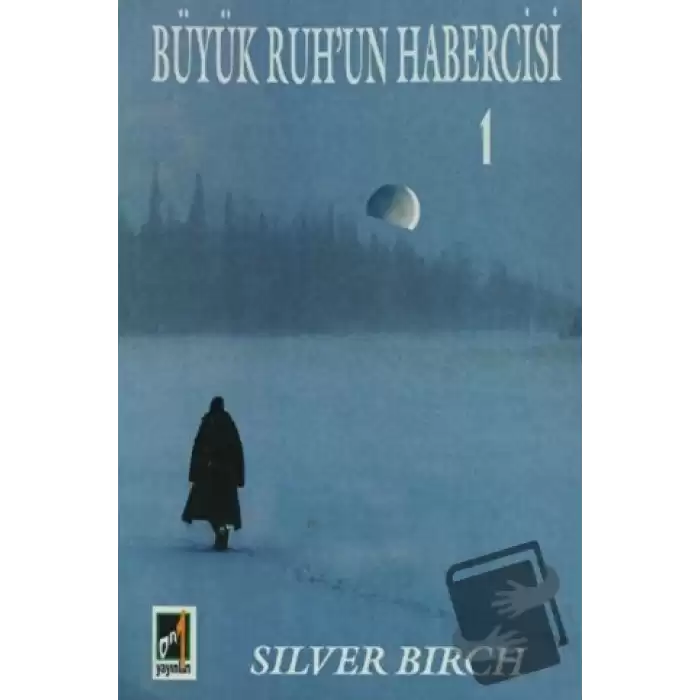 Büyük Ruhun Habercisi 1