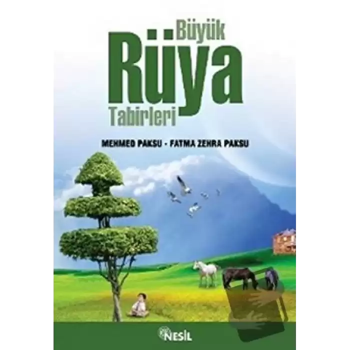 Büyük Rüya Tabirleri