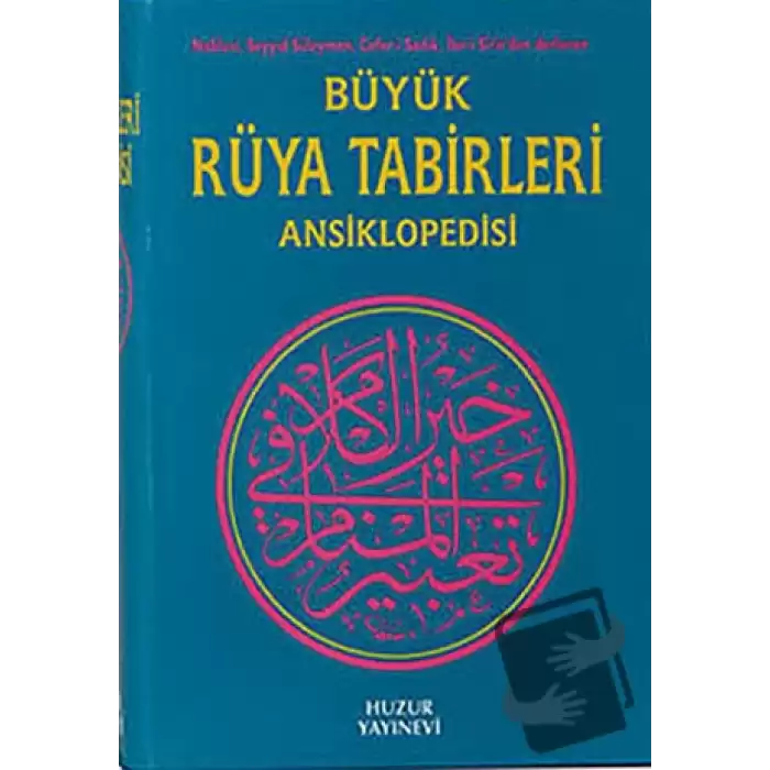 Büyük Rüya Tabirleri Ansiklopedisi (Ciltli)