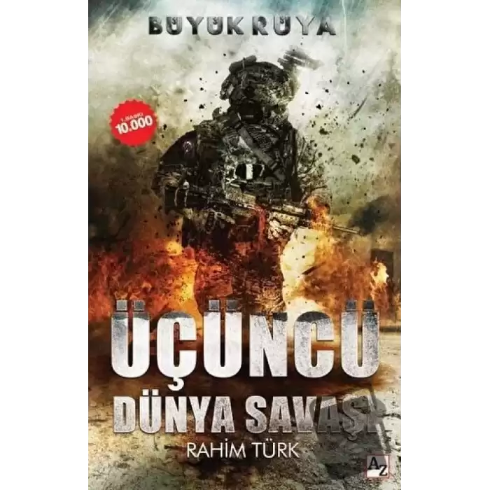 Büyük Rüya - Üçüncü Dünya Savaşı