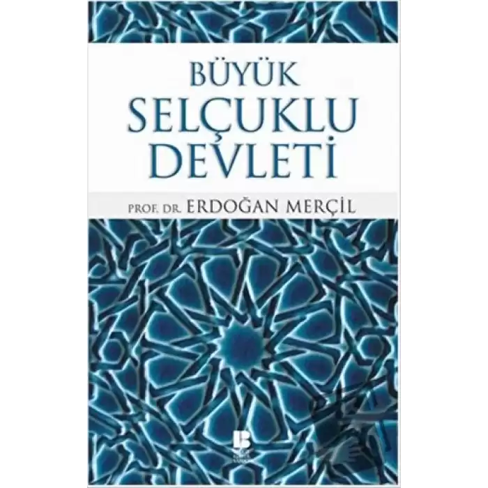 Büyük Selçuklu Devleti