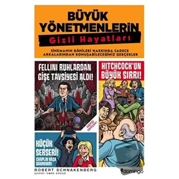 Büyük Yönetmenlerin Gizli Hayatları