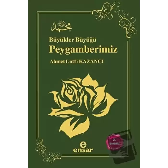 Büyükler Büyüğü Peygamberimiz