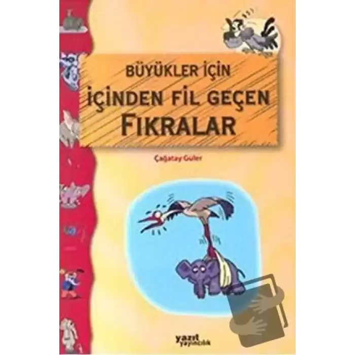 Büyükler İçin İçinden Fil Geçen Fıkralar