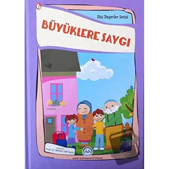 Büyüklere Saygı (Ciltli)