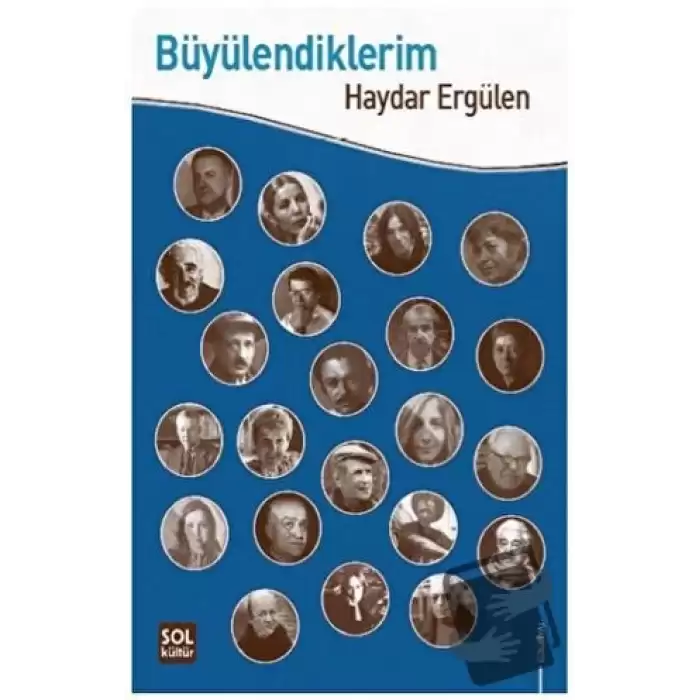 Büyülendiklerim