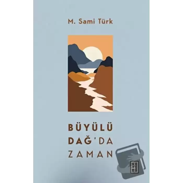 Büyülü Dağda Zaman