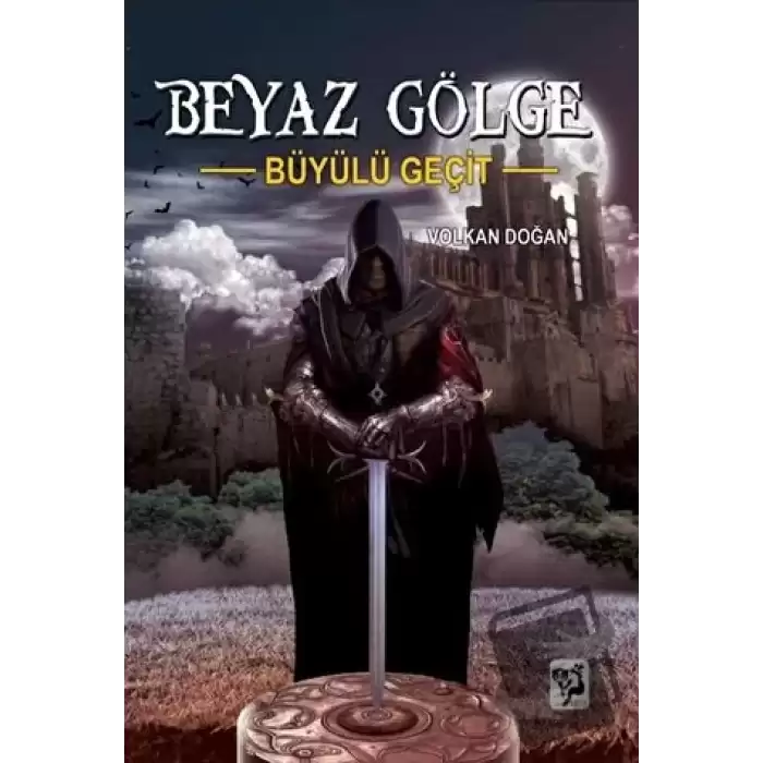 Büyülü Geçit - Beyaz Gölge 3