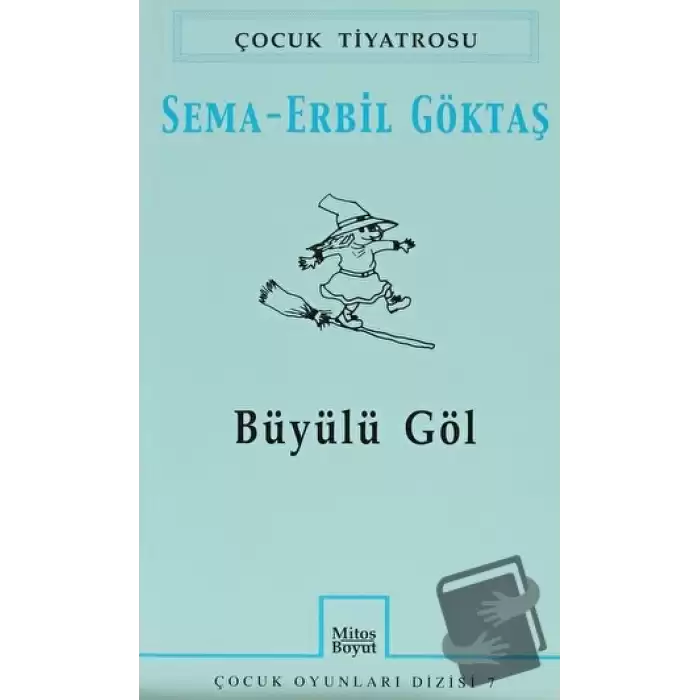 Büyülü Göl