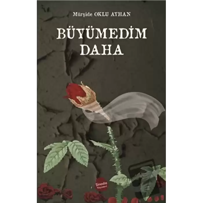 Büyümedim Daha