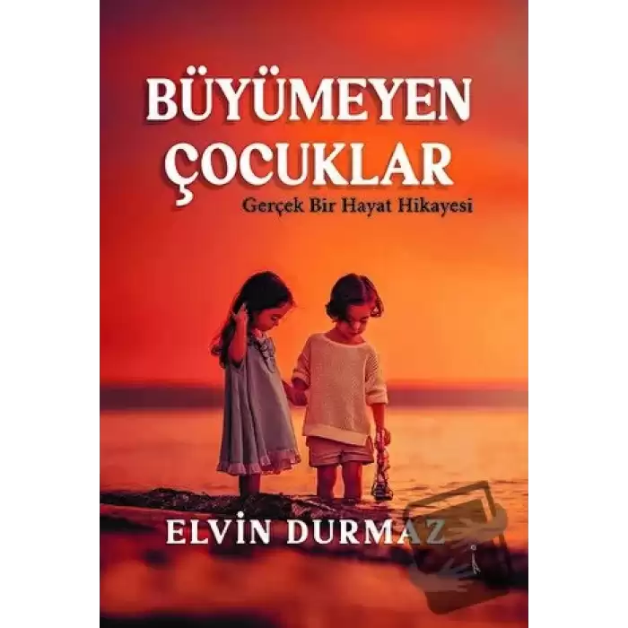 Büyümeyen Çocuklar