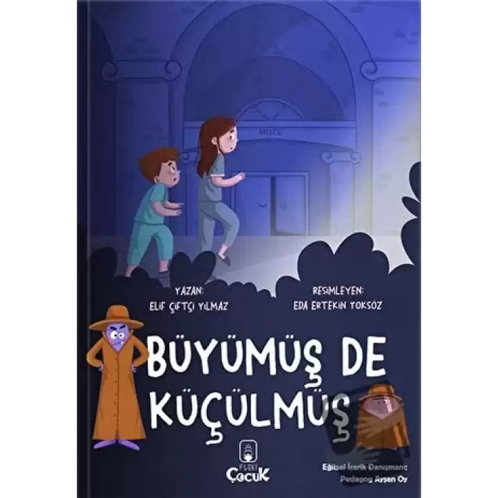 Büyümüş de Küçülmüş