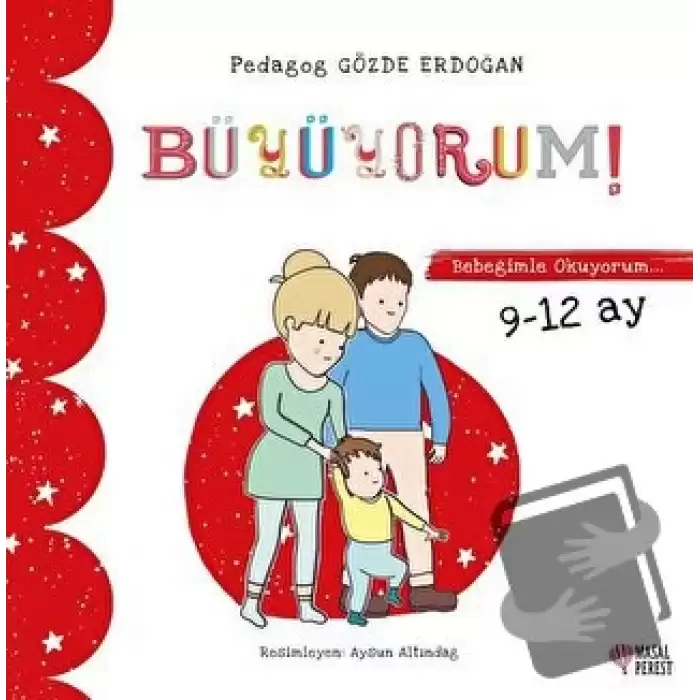 Büyüyorum - Bebeğimle Okuyorum 9-12 Ay