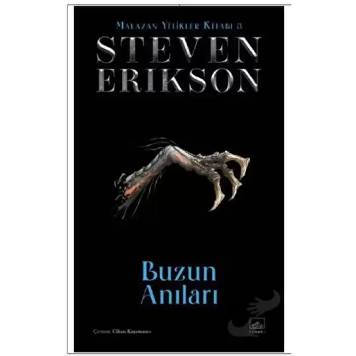 Buzun Anıları / Malazan Yitikler Kitabı 3 (Ciltli)