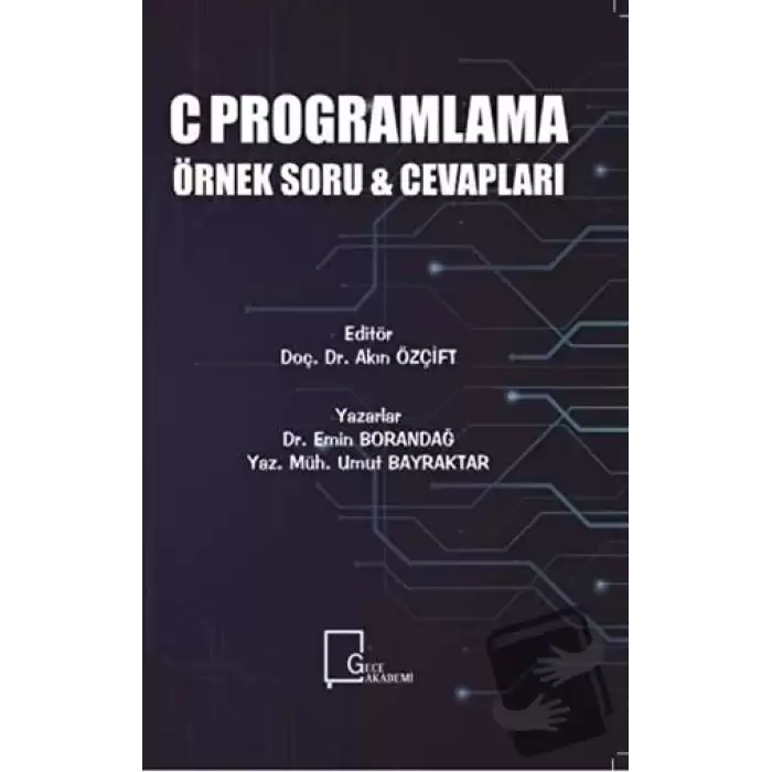 C Programlama Örnek Soru ve Cevapları