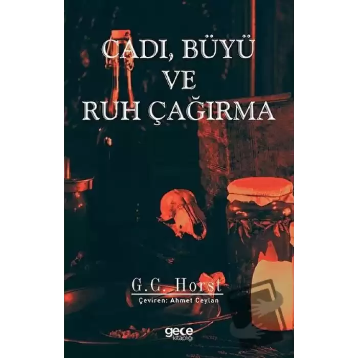 Cadı, Büyü ve Ruh Çağırma