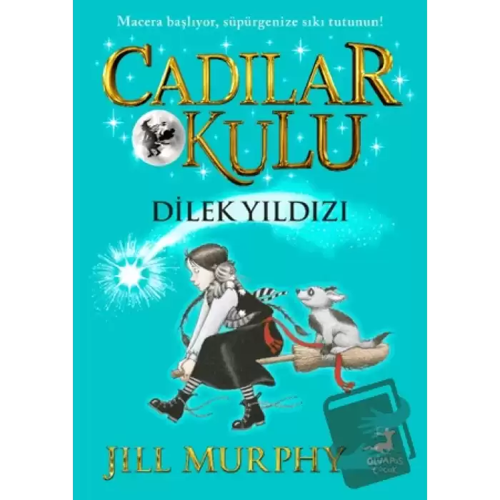 Cadılar Okulu 7 - Dilek Yıldızı