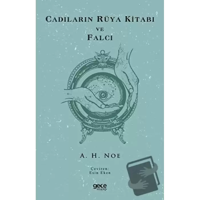 Cadıların Rüya Kitabı ve Falcı