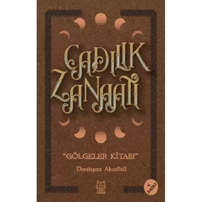 Cadılık Zanaatı - Gölgeler Kitabı