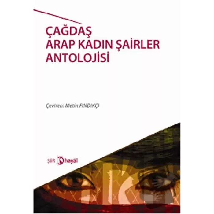 Çağdaş Arap Kadın Şairler Antolojisi