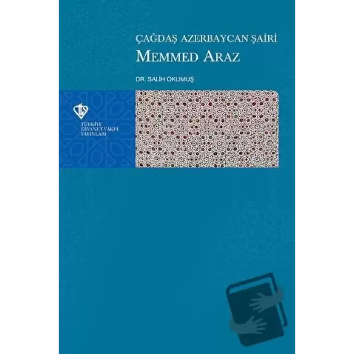 Çağdaş Azerbaycan Şairi Mehmed Araz